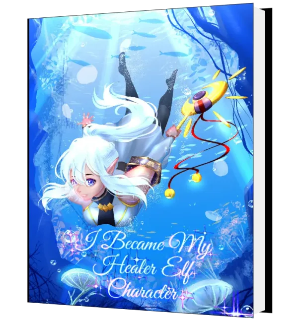 Download I Became My Healer Elf Character Novel as PDF and EPUB