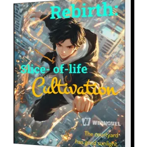 Download Rebirth: Slice-of-life Cultivation Novel as PDF and EPUB