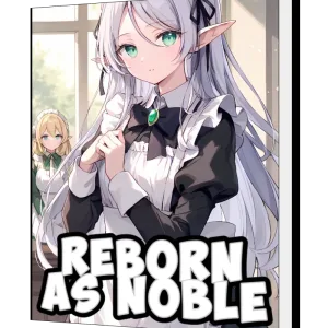 Download Reborn As Noble Novel as PDF and EPUB