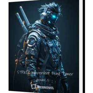 Download STRIKER: Independent Beast Tamer Novel as PDF and EPUB