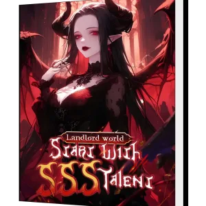 Download Landlord World - Start with SSS talent Novel as PDF and EPUB