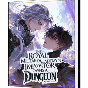 Download The Royal Military Academy's Impostor Owns a Dungeon [BL] Novel as PDF and EPUB