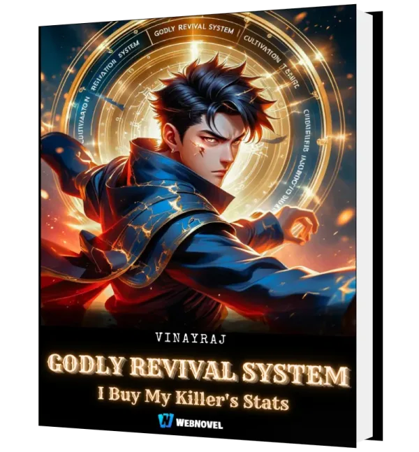 Download Godly Revival System: I Buy My Killer's Stats Novel as PDF and EPUB