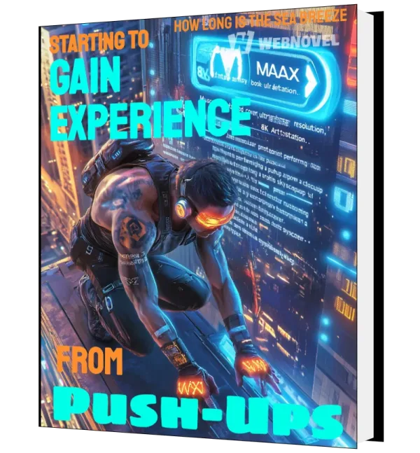 Download Starting to Gain Experience from Push-Ups Novel as PDF and EPUB