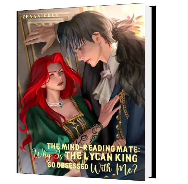 Download The Mind-Reading Mate: Why Is the Lycan King So Obsessed With Me?! Novel as PDF and EPUB