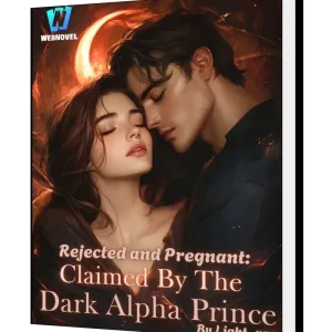 Download Rejected and Pregnant: Claimed By The Dark Alpha Prince Novel as PDF and EPUB