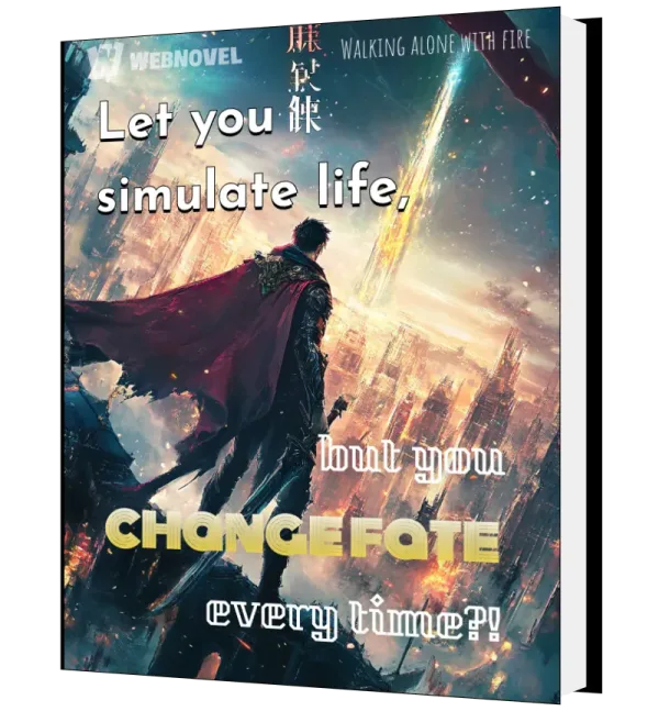 Download Let you simulate life, but you change fate every time?! Novel as PDF and EPUB