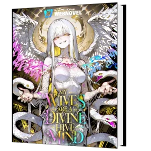 Download My Wives Are A Divine Hive Mind Novel as PDF and EPUB
