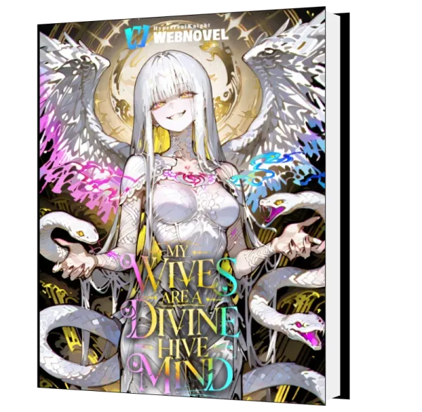 Download My Wives Are A Divine Hive Mind Novel as PDF and EPUB