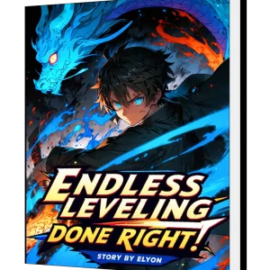 Download Endless Leveling Done Right! Novel as PDF and EPUB