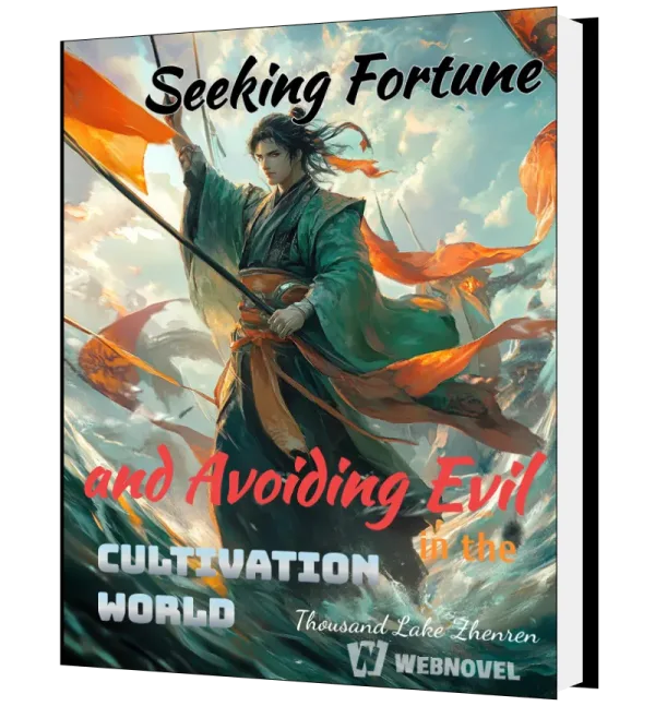 Download Seeking Fortune and Avoiding Evil in the Cultivation World Novel as PDF and EPUB