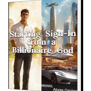 Download Starting Sign-In from a Billionaire God Novel as PDF and EPUB