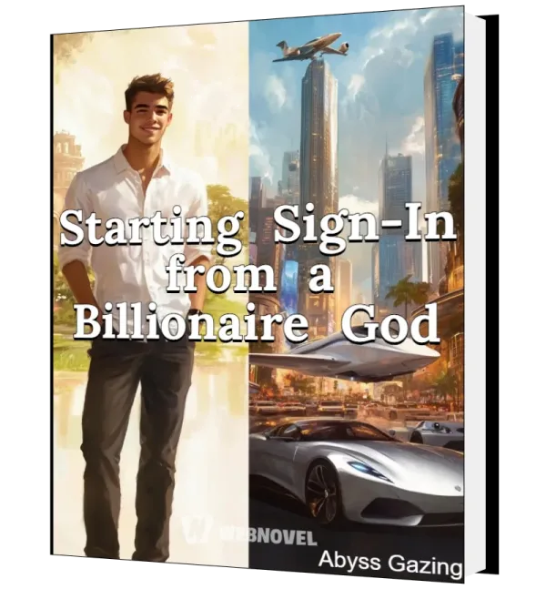 Download Starting Sign-In from a Billionaire God Novel as PDF and EPUB