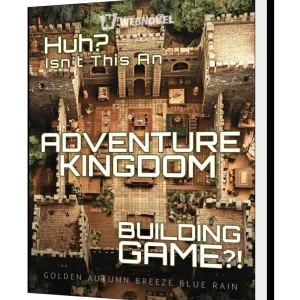 Download Huh? Isn't this an adventure kingdom building game?! Novel as PDF and EPUB