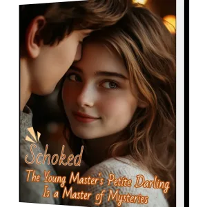 Download Shocked! The Young Master's Petite Darling Is a Master of Mysteries Novel as PDF and EPUB