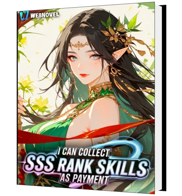 Download Limitless Fortune: I Collect SSS-Rank Skills as Payment Novel as PDF and EPUB