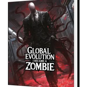 Download Global Evolution: I Became A Zombie! Novel as PDF and EPUB