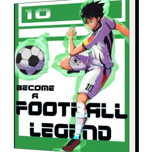 Download Become A Football Legend Novel as PDF and EPUB