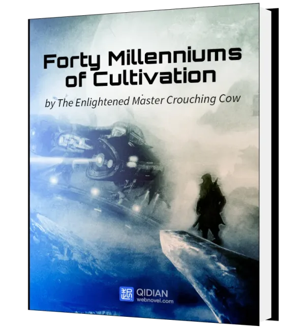 Download Forty Millenniums of Cultivation Novel as PDF and EPUB