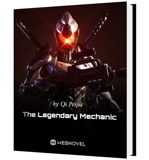 Download The Legendary Mechanic Novel as PDF and EPUB