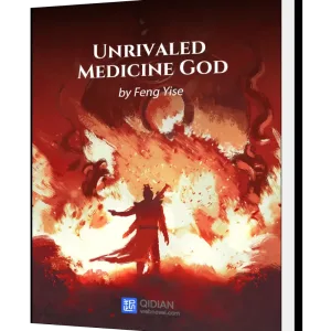 Download Unrivaled Medicine God Novel as PDF and EPUB