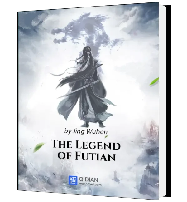 Download The Legend of Futian Novel as PDF and EPUB